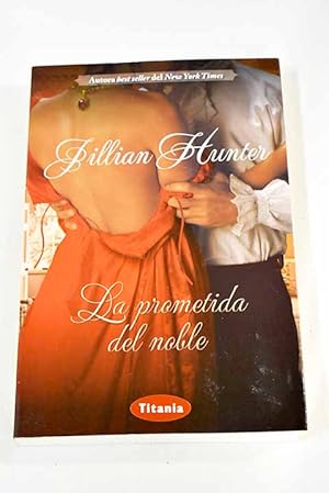 Seller image for La prometida del noble for sale by Alcan Libros