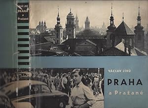Bild des Verkufers fr Praha a prazane I. vydani / Prague and the Praguers - First edition zum Verkauf von ART...on paper - 20th Century Art Books