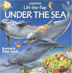 Imagen del vendedor de Under the Sea (Usborne Lift-The-Flap) a la venta por WeBuyBooks 2