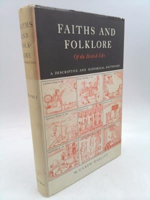 Seller image for Faiths and Folklore of the British Isles A Descriptive and Historical Dictionary Volume 1 Hardcover for sale by ThriftBooksVintage