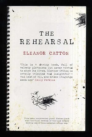 Seller image for The Rehearsal; SIGNED PROOF for sale by Blaeberry Books