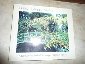 Imagen del vendedor de Les Jardins de Giverny: Regard sur le Monde de Monet par Stephen Shore. a la venta por Librairie Le Jardin des Muses