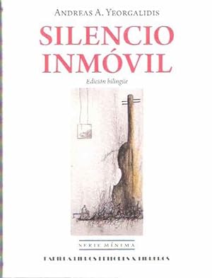 Imagen del vendedor de Silencio inmvil a la venta por SOSTIENE PEREIRA