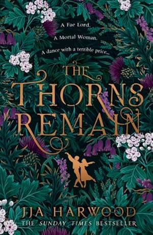 Seller image for The Thorns Remain for sale by GreatBookPrices