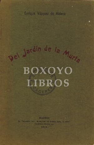 Imagen del vendedor de Del jardn de la Murta a la venta por Boxoyo Libros S.L.
