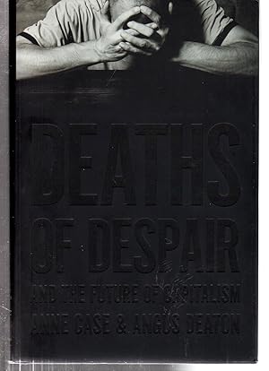 Seller image for Deaths of Despair and the Future of Capitalism for sale by EdmondDantes Bookseller