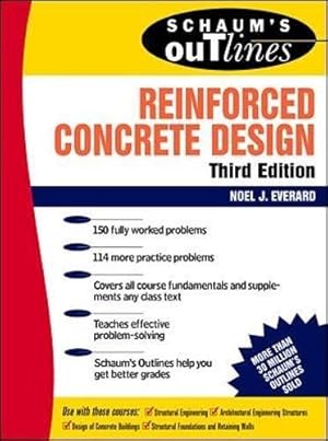 Seller image for Schaum's Outline of Reinforced Concrete Design: 0000 (SCHAUMS' ENGINEERING) for sale by WeBuyBooks