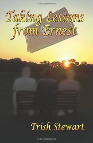 Seller image for Taking Lessons From Ernest for sale by WeBuyBooks