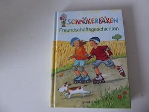 Bild des Verkäufers für Schmökerbären Freundschaftsgeschichten. Für Kinder ab 8 Jahren. Hardcover zum Verkauf von Deichkieker Bücherkiste