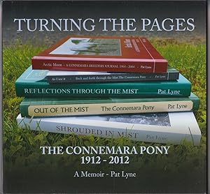 Seller image for Turning the Pages The Connemara Pony 1912 - 2012 A Memoir for sale by HORSE BOOKS PLUS LLC