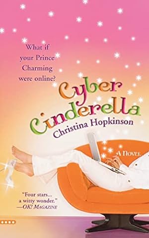 Seller image for Cyber Cinderella for sale by Reliant Bookstore