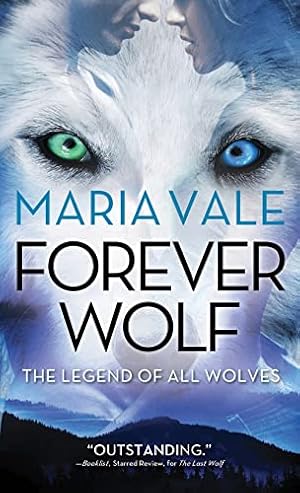 Seller image for Forever Wolf (The Legend of All Wolves, 3) for sale by Reliant Bookstore