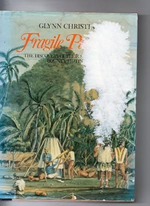 Seller image for A Fragile Paradise: The Discovery of Fletcher Christian, Bounty Mutineer for sale by WeBuyBooks