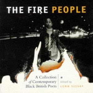 Seller image for The Fire People: Collection of Contemporary Black British Poets for sale by WeBuyBooks