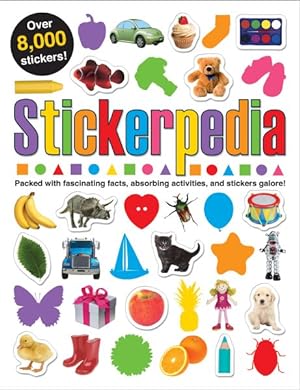 Seller image for Stickerpedia : Packed With Fascinating Facts, Absorbing Activities, and Stickers Galore! for sale by GreatBookPrices