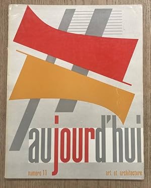 Image du vendeur pour Aujourd'hui - Art et Architecture No 11, Janvier 1957. [ Integration des arts das l'Architecture - Mondrian par Michel Seuphor - Habitation  Ibiza - Radar par N. Schoffer, G. Habasque, J.Pellandini - Les expositions en province,  l'tranger,  Paris - Monument Pinocchio Collodi Italie - etc. ] mis en vente par Frans Melk Antiquariaat