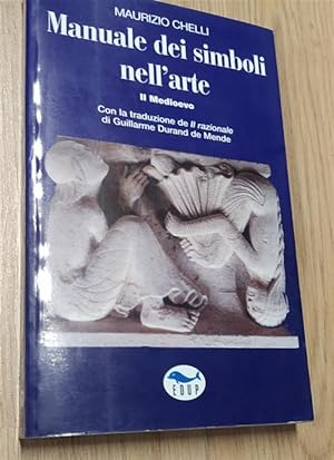 Seller image for Manuale Dei Simboli Nell'arte. Il Medioevo for sale by Piazza del Libro