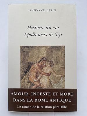 Image du vendeur pour Histoire du roi Apollonius de Tyr mis en vente par LIBRAIRIE GIL-ARTGIL SARL