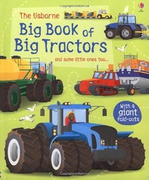 Bild des Verkufers fr Big Book of Big Tractors (Big Books) zum Verkauf von WeBuyBooks 2