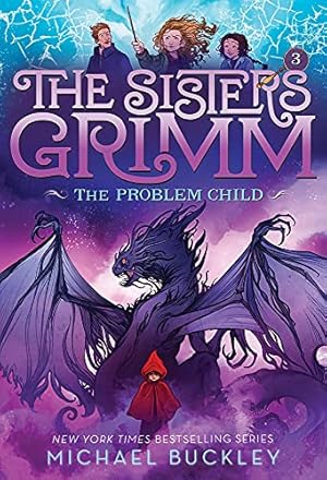 Image du vendeur pour The Problem Child (The Sisters Grimm #3): 10th Anniversary Edition (Sisters Grimm, The) mis en vente par ZBK Books