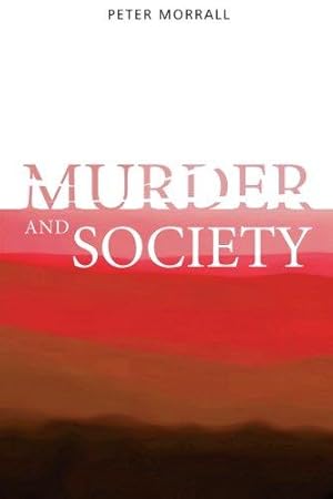 Bild des Verkufers fr Murder and Society zum Verkauf von WeBuyBooks