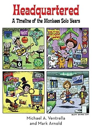 Seller image for Headquartered: A Timeline of The Monkees Solo Years for sale by ICTBooks