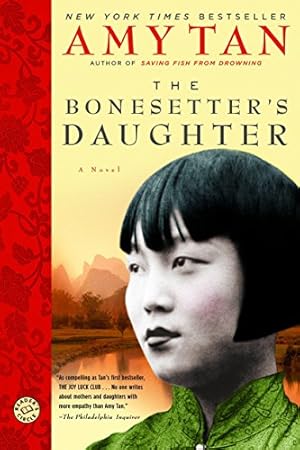 Bild des Verkufers fr The Bonesetter's Daughter: A Novel (Ballantine Reader's Circle) zum Verkauf von ICTBooks