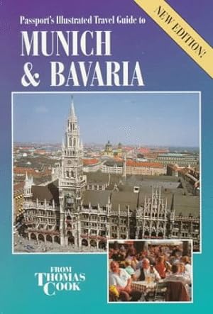 Immagine del venditore per Passport's Illustrated Travel Guide to Munich & Bavaria (PASSPORT'S ILLUSTRATED TRAVEL GUIDE TO MUNICH AND BAVARIA) venduto da ICTBooks