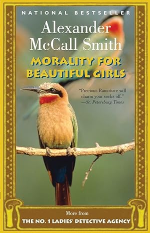 Seller image for Morality for Beautiful Girls (No. 1 Ladies Detective Agency) for sale by ICTBooks