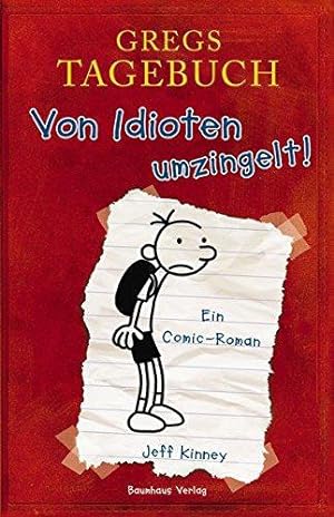 Bild des Verkufers fr Von Idioten umzingelt!: Ein Comic-Roman zum Verkauf von WeBuyBooks
