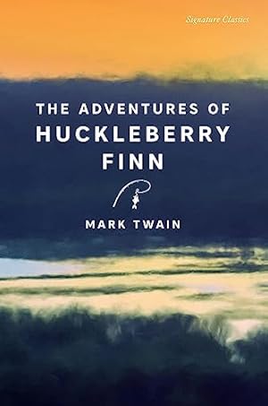 Seller image for The Adventures of Huckleberry Finn (Signature Classics) for sale by ZBK Books