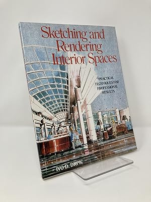 Immagine del venditore per Sketching and Rendering Interior Spaces: Practical Techniques for Professional Results venduto da Southampton Books