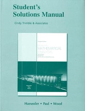 Seller image for Student Solutions Manual for Introductory Mathematical Analysis for Business, Economics, and the Life and Social Sciences for sale by ZBK Books