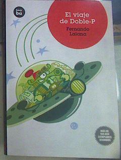 Seller image for El viaje de Doble-P for sale by Almacen de los Libros Olvidados