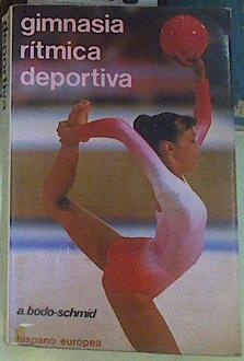 Seller image for Gimnasia rtmica deportiva for sale by Almacen de los Libros Olvidados