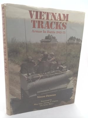 Immagine del venditore per Vietnam Tracks: Armor in Battle 1945-75 venduto da ThriftBooksVintage