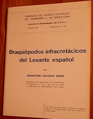 Seller image for BRAQUIPODOS INFRACRETCICOS DEL LEVANTE ESPAOL. Resumen de la tesis leda en la Universidad de Barcelona el dia 2 de abril de 1975 y calificada con sobresaliente cum Laude for sale by Librera Pramo