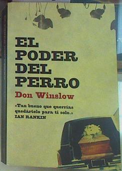 Imagen del vendedor de El poder del perro a la venta por Almacen de los Libros Olvidados