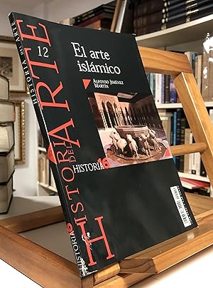 Imagen del vendedor de EL ARTE ISLMICO Historia Del Arte 12 a la venta por La Bodega Literaria