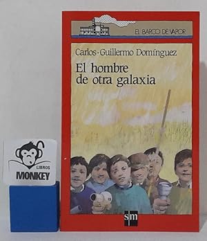 Seller image for El hombre de otra galaxia for sale by MONKEY LIBROS