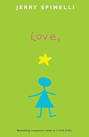 Immagine del venditore per Love, Stargirl (Stargirl Series) venduto da ZBK Books