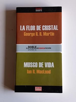 Image du vendeur pour La flor de cristal. Musgo de vida. mis en vente par El libro que vuela