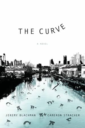 Bild des Verkufers fr The Curve: A Novel zum Verkauf von ZBK Books