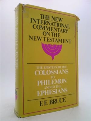 Immagine del venditore per The Epistles to the Colossians, to Philemon, and to the Ephesians venduto da ThriftBooksVintage