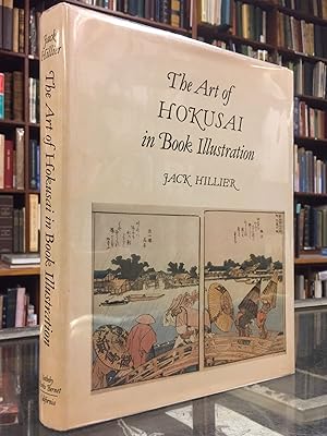 Seller image for The Art of Hokusai in Book Illustration for sale by Moe's Books