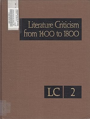 Bild des Verkufers fr Literature Criticism from 1400 to 1800 Volume 2 zum Verkauf von Robinson Street Books, IOBA