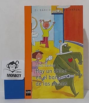 Seller image for Hay un chico en el bao de las chicas for sale by MONKEY LIBROS