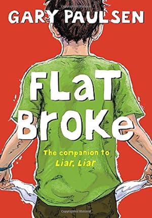 Seller image for Flat Broke: The Theory, Practice and Destructive Properties of Greed for sale by ZBK Books