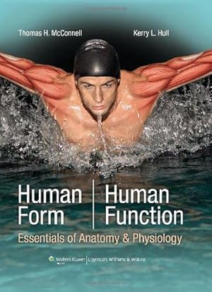 Seller image for Human Form Human Function: Essentials of Anatomy and Physiology (Point (Lippincott Williams & Wilkins)) for sale by WeBuyBooks