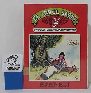 Seller image for El rbol Sabio y un dolor de estmago terrible for sale by MONKEY LIBROS